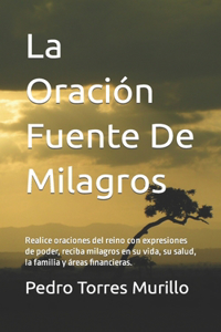 Oración Fuente De Milagros