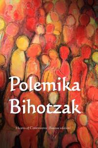 Polemika Bihotzak