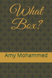 What Box?