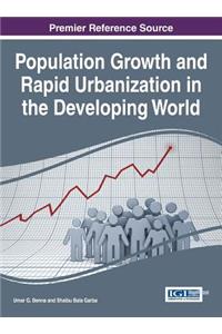 Population Growth and Rapid Urbanization in the Developing World