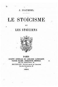 Le stoïcisme et les stoïciens