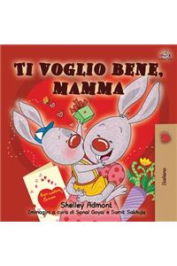 Ti voglio bene, mamma