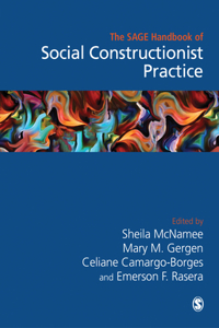 Sage Handbook of Social Constructionist Practice