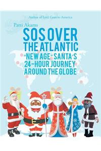 Sos over the Atlantic