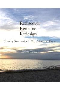 Rediscover Redefine Redesign