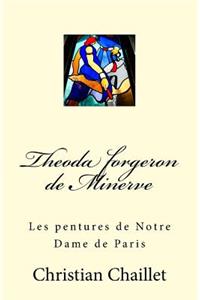 Theoda Forgeron de Minerve