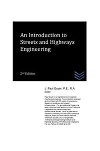 An Introduction to Streets and Highways Engineering