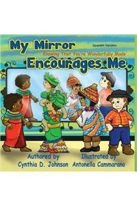 My Mirror Encourages Me (Spanish)