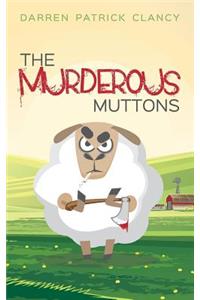 Murderous Muttons