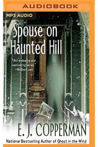 Spouse on Haunted Hill