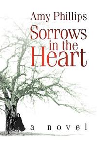 Sorrows in the Heart