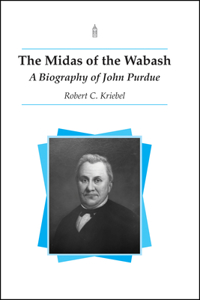 Midas of the Wabash