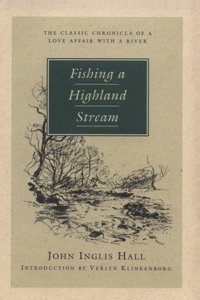 Fishing a Highland Stream