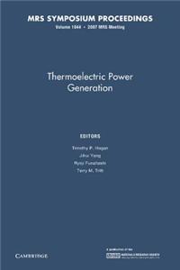 Thermoelectric Power Generation: Volume 1044