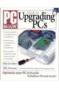 PC Magazine Guide to Upgrading PCs, with Disk