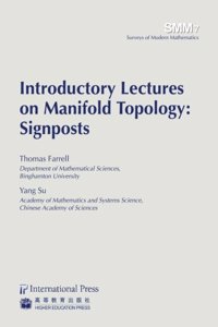 Introductory Lectures on Manifold Topology