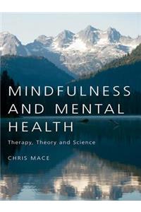 Mindfulness and Mental Health