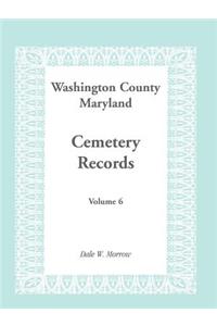 Washington County, Maryland Cemetery Records, Volume 6