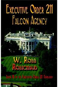 Executive Order 211 Falcon Agency