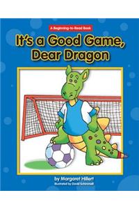 It's a Good Game, Dear Dragon
