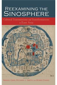 Reexamining the Sinosphere