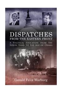 Dispatches from the Eastern Front