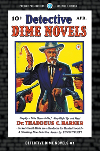 Detective Dime Novels #1