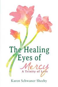 The Healing Eyes of Mercy