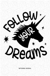 Follow Your Dreams