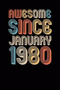 Awesome Since January 1980