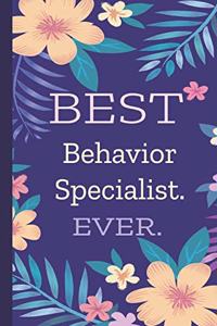 Behavior Specialist. Best Ever.