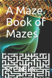 Maze Book of Mazes