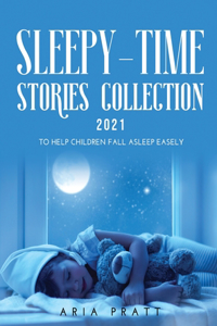 Sleepy-Time Stories Collection 2021