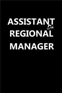Assitant regional manager