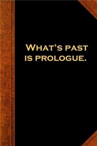 2020 Daily Planner Shakespeare Quote Past Prologue 388 Pages