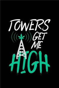 Towers Get Me High