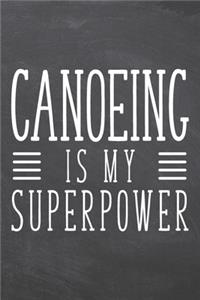 Canoeing is my Superpower