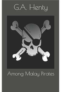 Among Malay Pirates