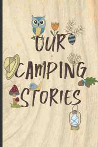 Our Camping Stories