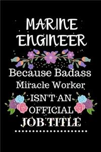 Marine engineer Because Badass Miracle Worker Isn't an Official Job Title