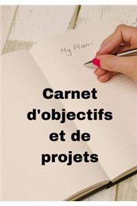 Carnet d'Objectifs Et de Projets