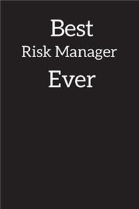 Best Risk Manager Ever