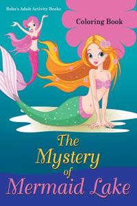 Mystery of Mermaid Lake Coloring Book