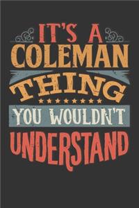 Its A Coleman Thing You Wouldnt Understand