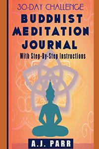 BUDDHIST MEDITATION Journal
