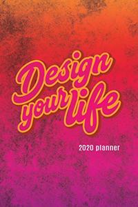 Design Your Life 2020 Planner