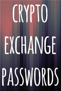 Crypto Exchange Passwords