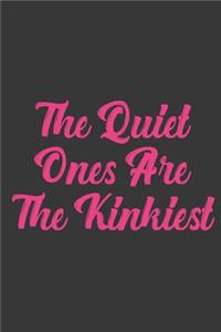 The Quiet Ones Are The Kinkiest