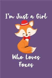Just a Girl Who Loves Foxes
