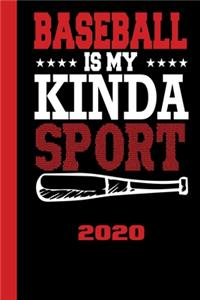 Baseball Is My Kinda Sport 2020
